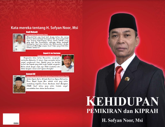 KEHIDUPAN PEMIKIRAN dan KIPRAH H. Sofyan Noor, Msi